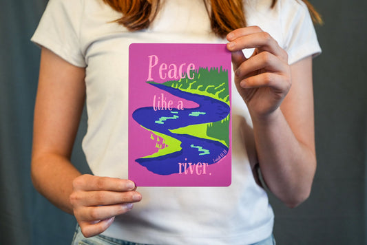 Peace Like a River 5x7 Postcard