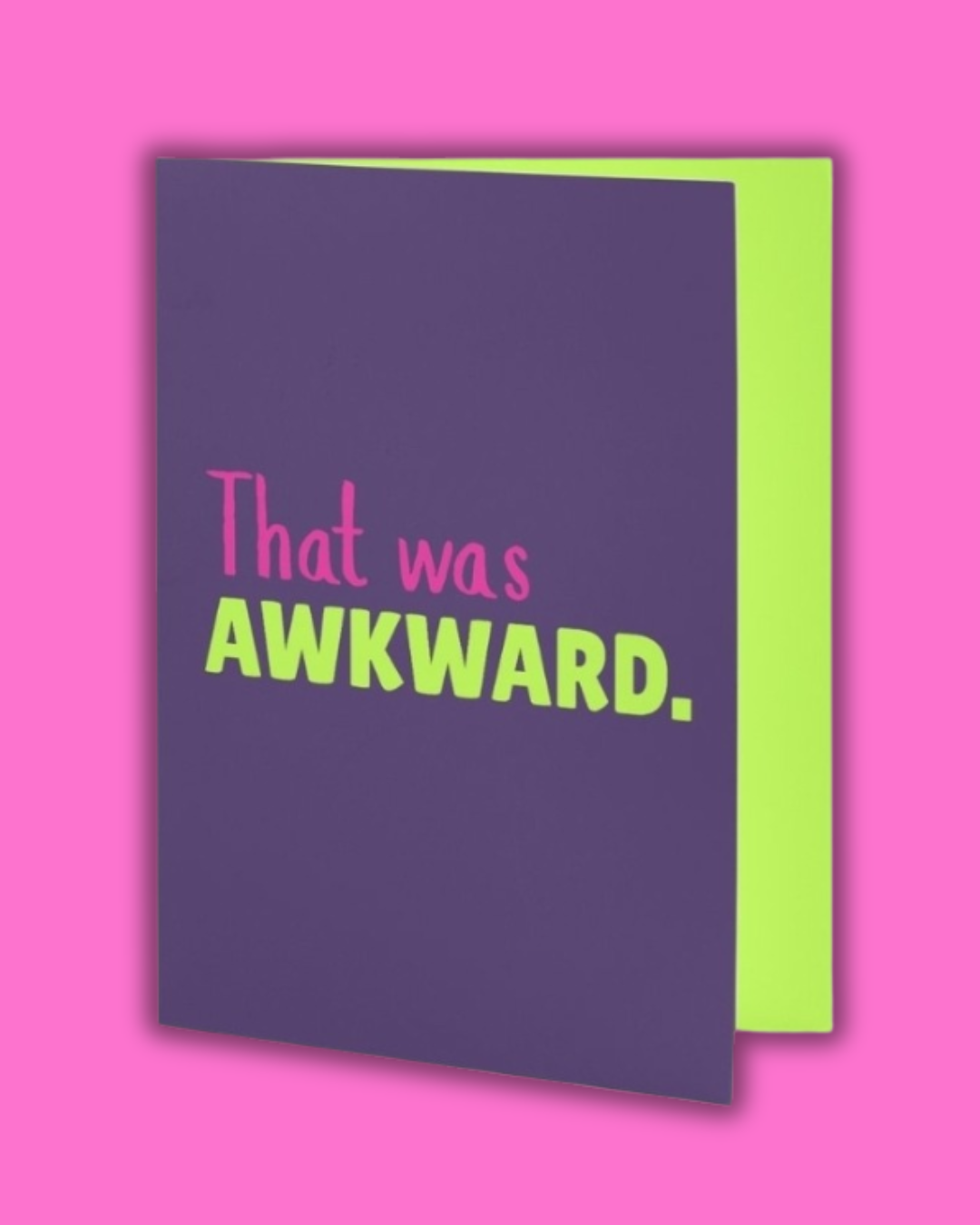 Card with 'That was Awkward' text on a pink background