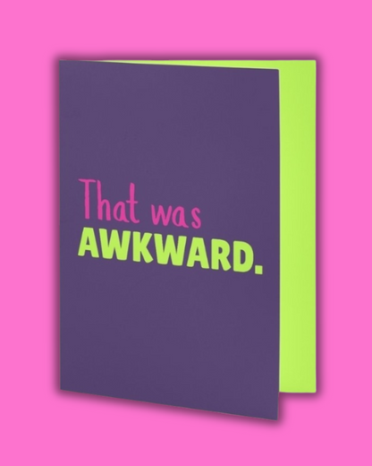 Card with 'That was Awkward' text on a pink background